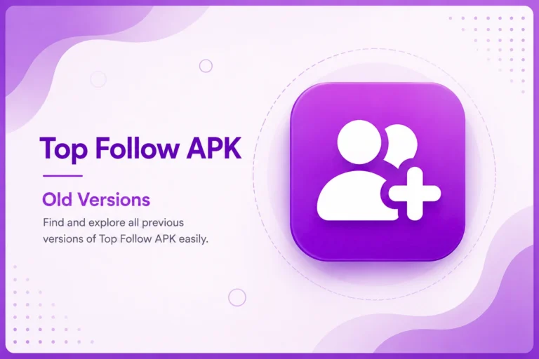 Old Versions 1 TopFollow APK old Versions
