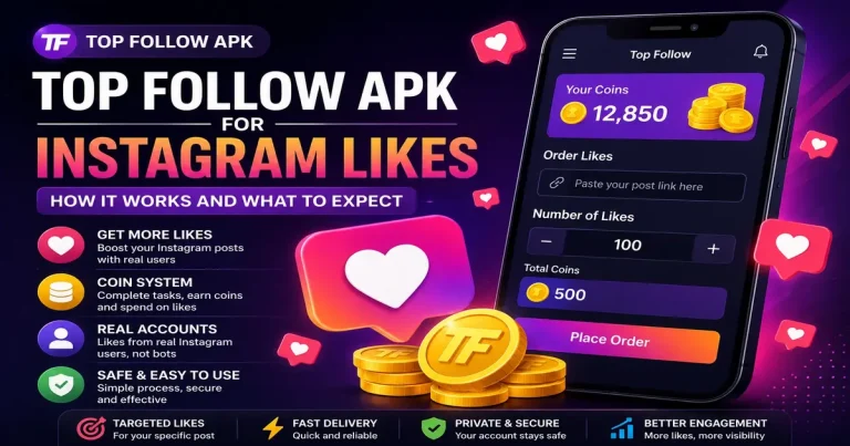 Top Follow APK for Instagram Likes 1 Top Follow APK Instagram Likes Guide