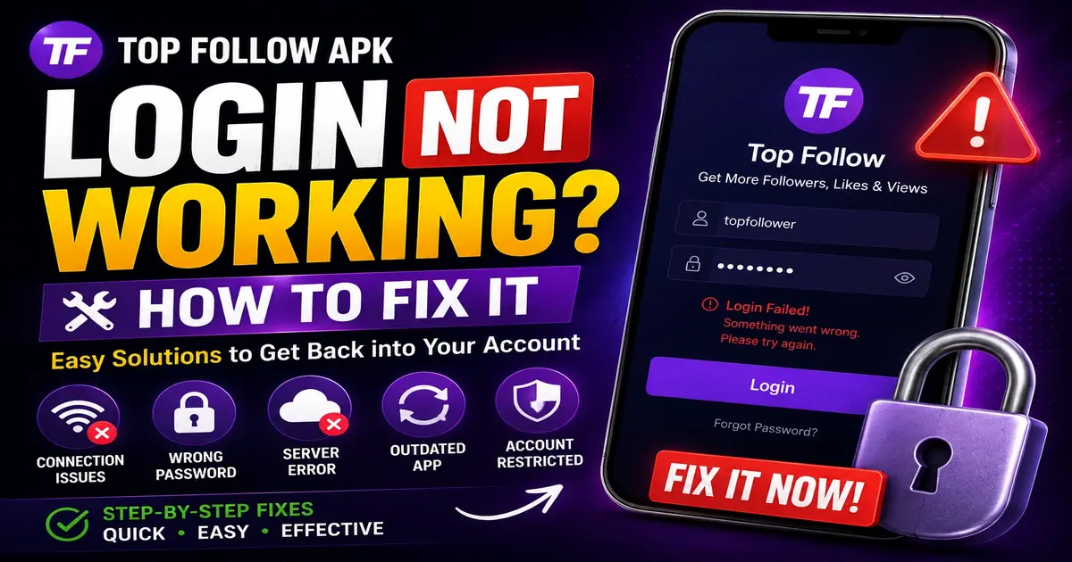 Top Follow Login Fix Guide
